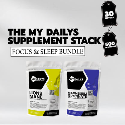 My Dailys Focus & Sleep Bundle – Lion’s Mane & Magnesium Glycinate Supplements