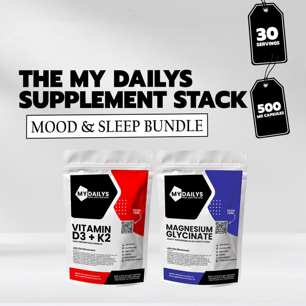 My Dailys Mood & Sleep Bundle | Vitamin D3 + K2 & Magnesium Glycinate Supplements